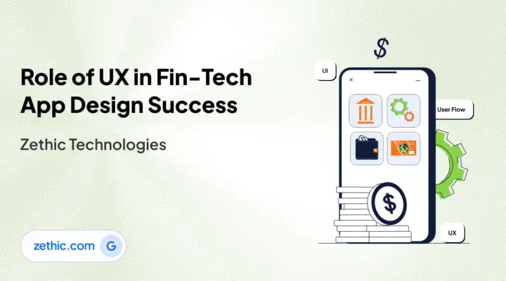 UI UX design company in Bangalore delivering FinTech app success through user interface design and secure website design and development by Zethic Technologies