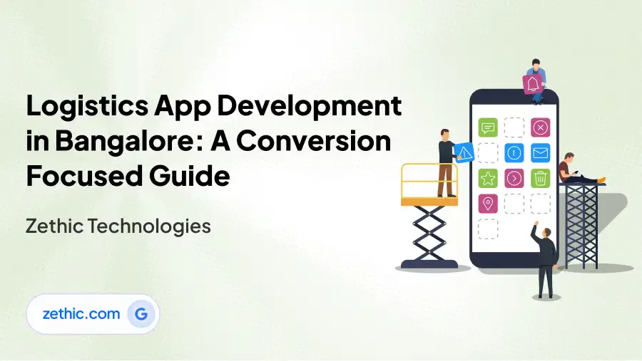 Logistics App Development in Bangalore